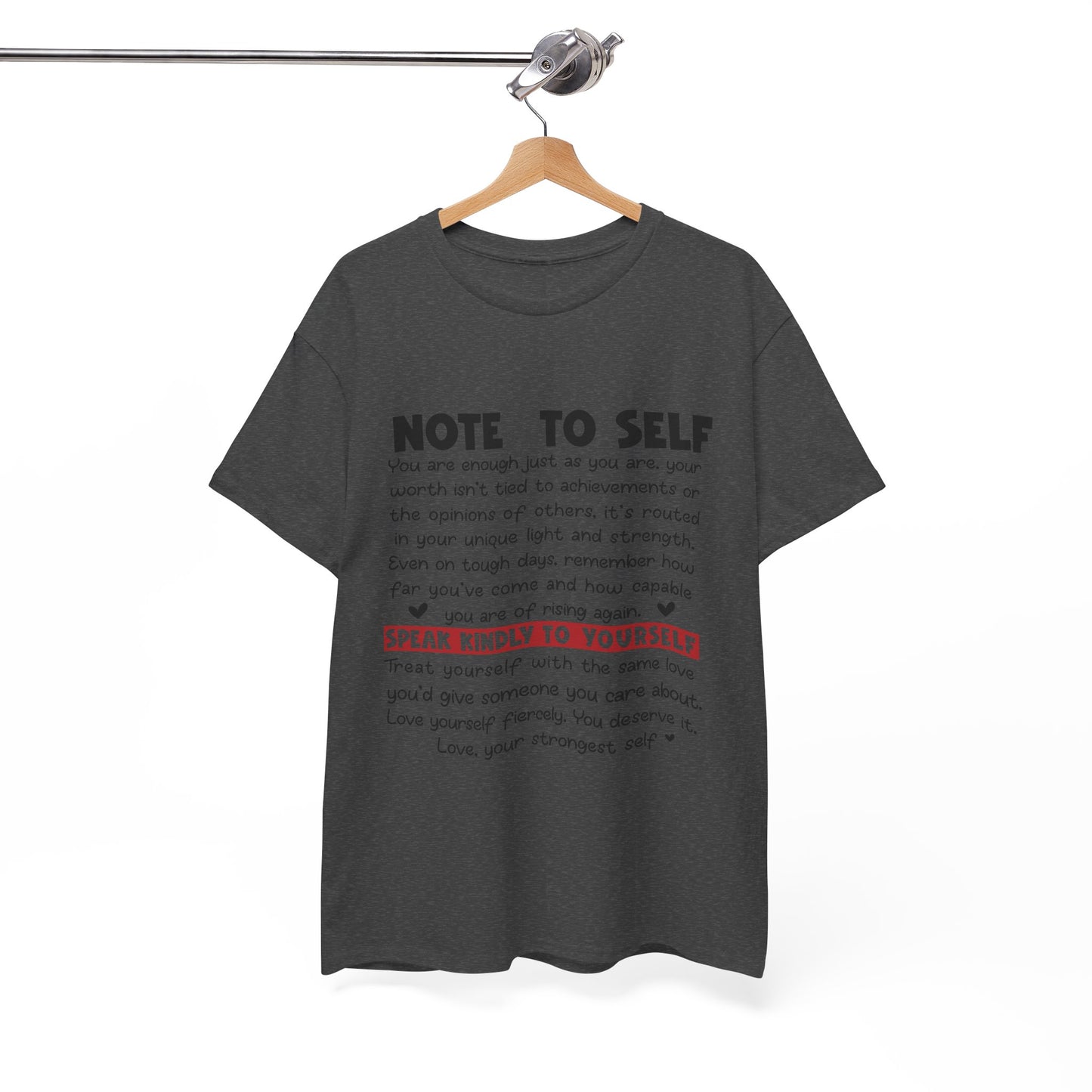 Note To Self | Unisex T-Shirt