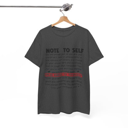 Note To Self | Unisex T-Shirt