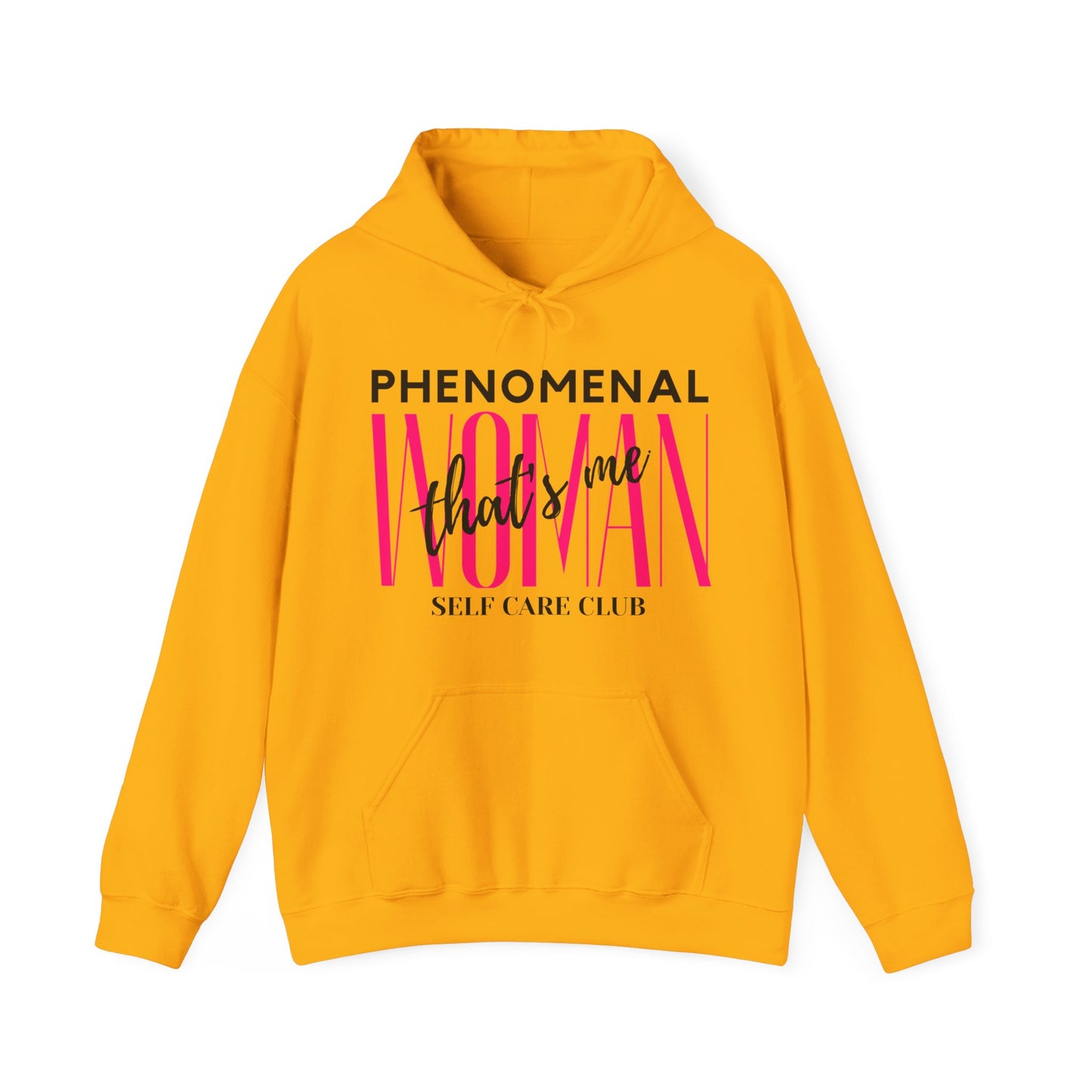 Phenomenal Woman Hooded Sweatshirt