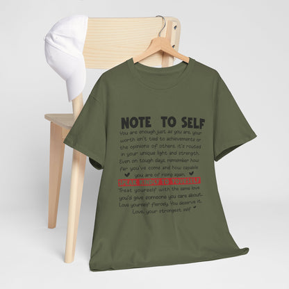 Note To Self | Unisex T-Shirt