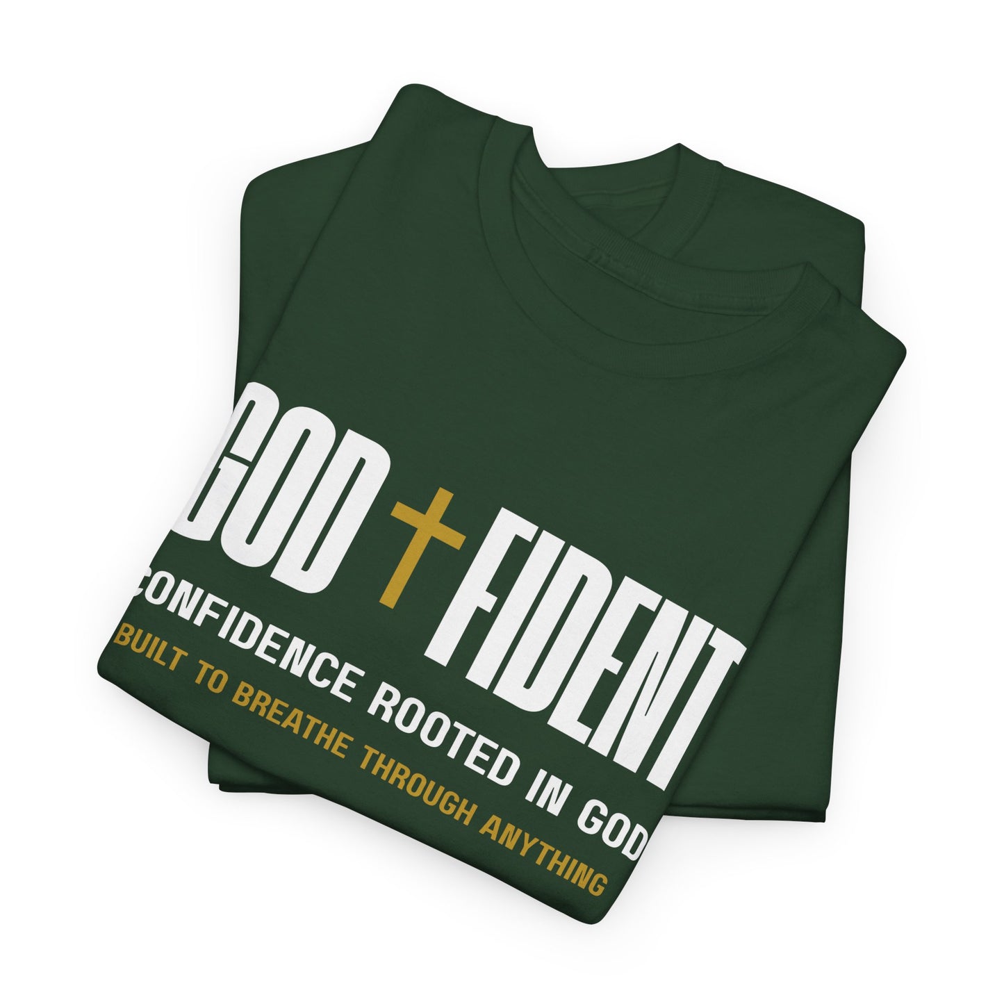 GODFIDENT T-Shirt— Confidence Rooted in God | Unisex