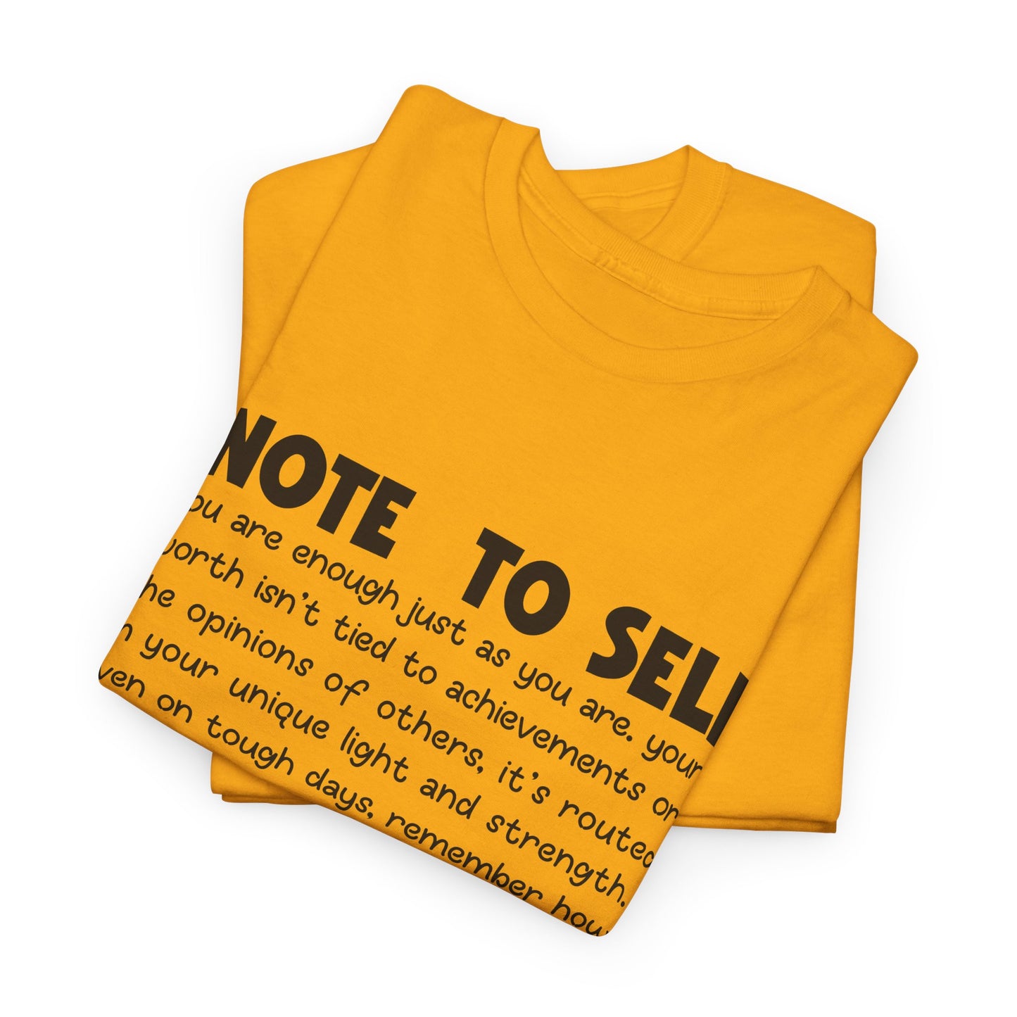 Note To Self | Unisex T-Shirt