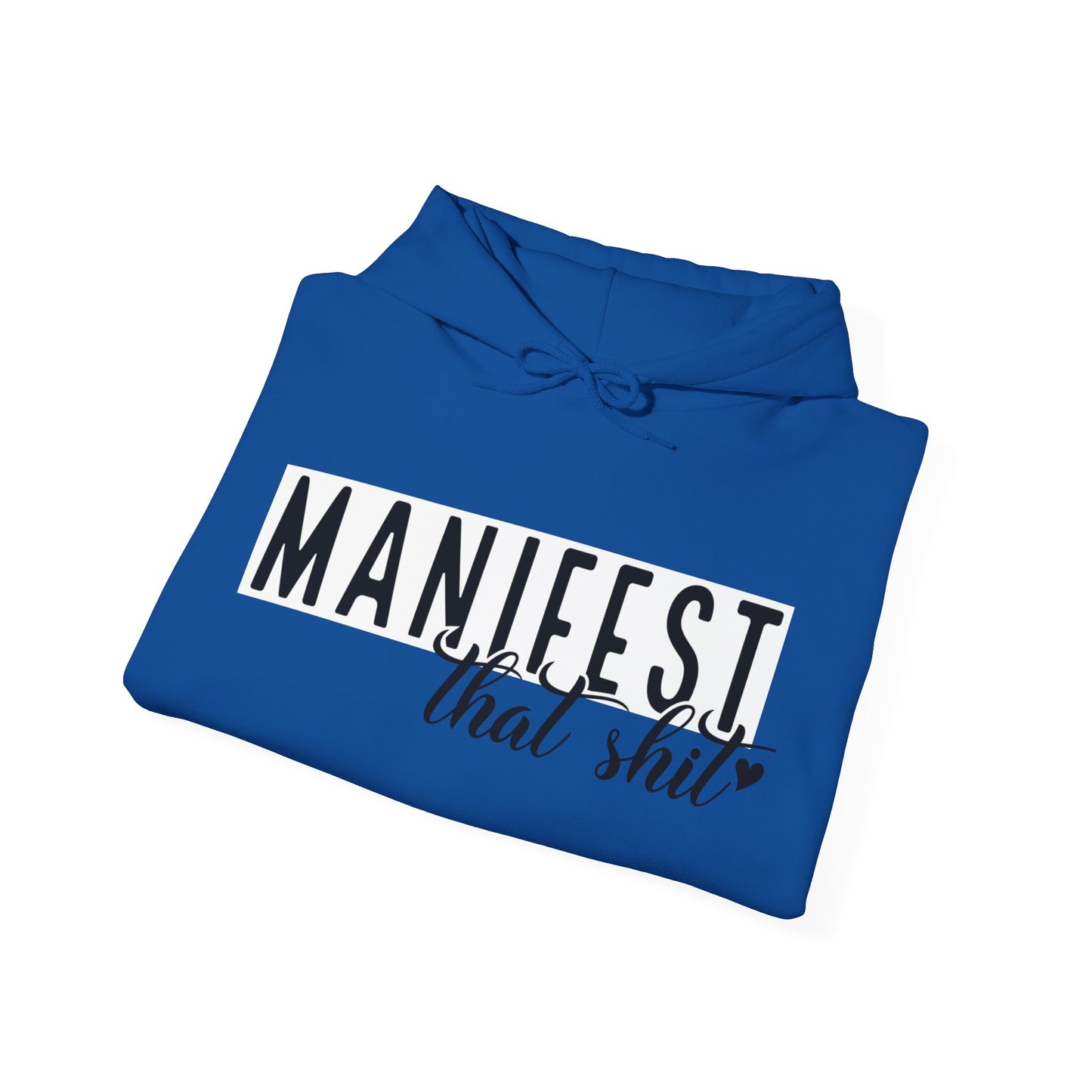 MANIFEST That S*** Hooded Sweatshirt