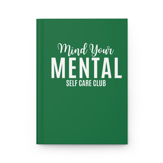 Mind your Mental SCC Hardcover Journal