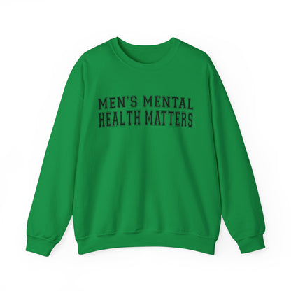 Men's Mental Health Matters Sweatshirt