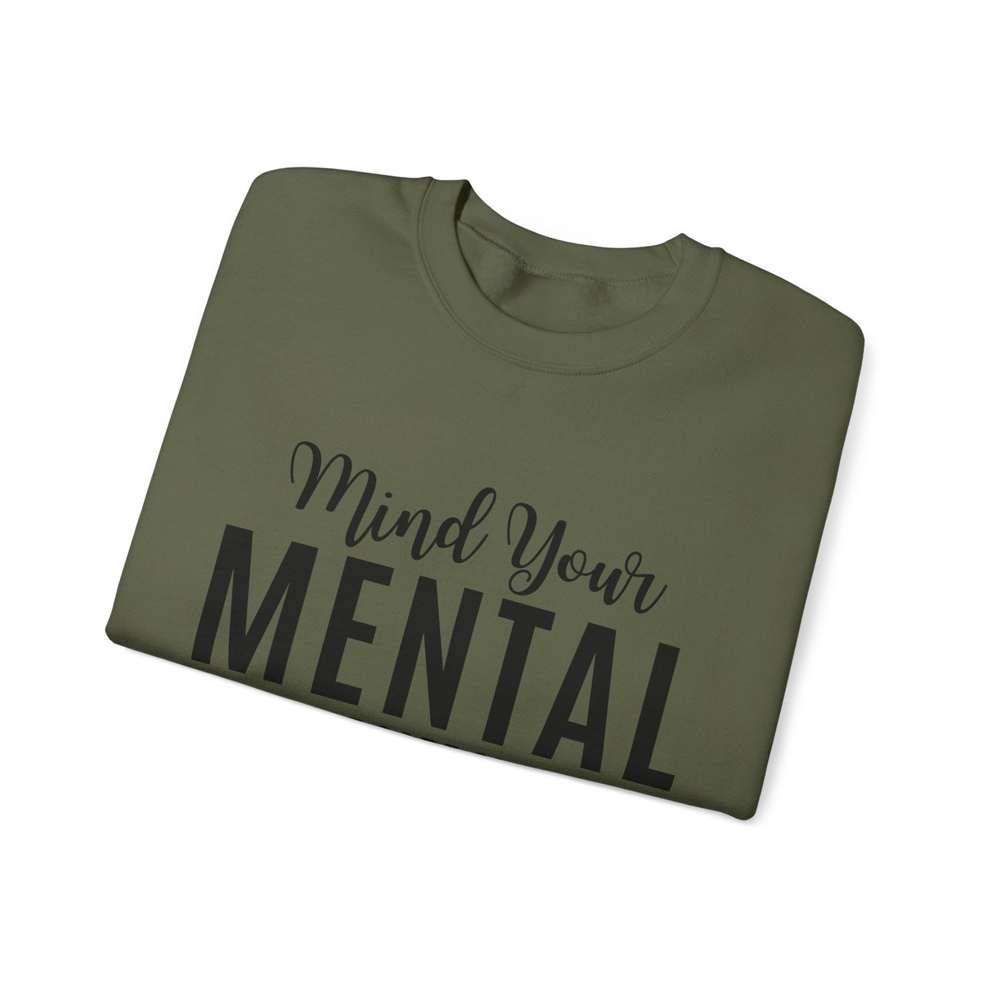 Mind Your Mental SCC Sweatshirt