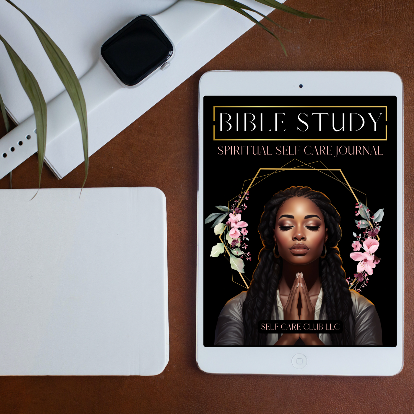 BIBLE STUDY Spiritual Self Care E-Journal