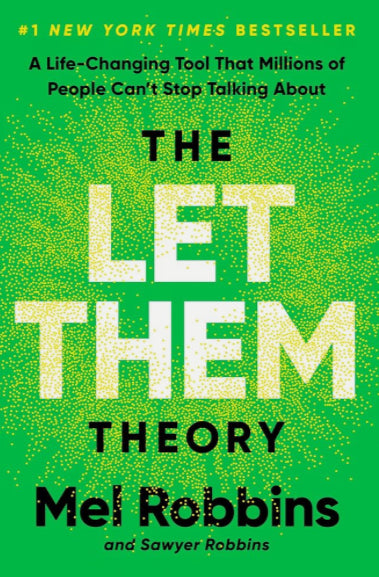 The Let Them Theory