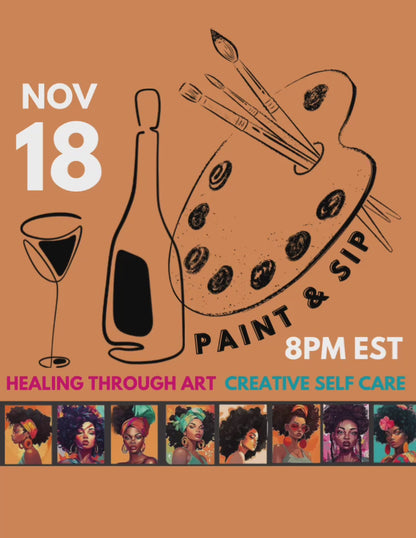 “Healing Thru Art” Paint & Sip 11/18/2023