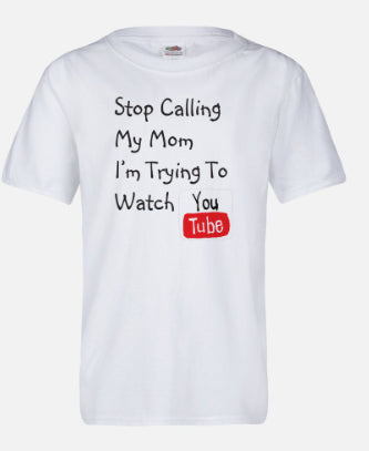 Stop Calling My Mom Youth T-Shirt